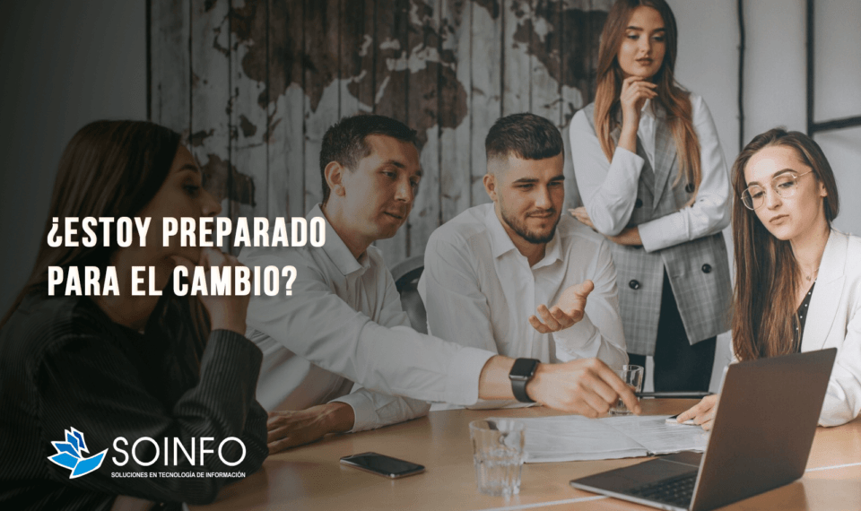 Estoy-preparado-para-el-Cambio-Soinfo