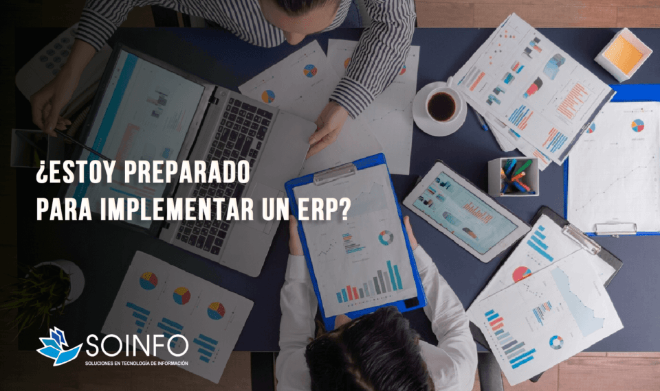 Estoy-preparado-para-implementar-un-ERP-Soinfo