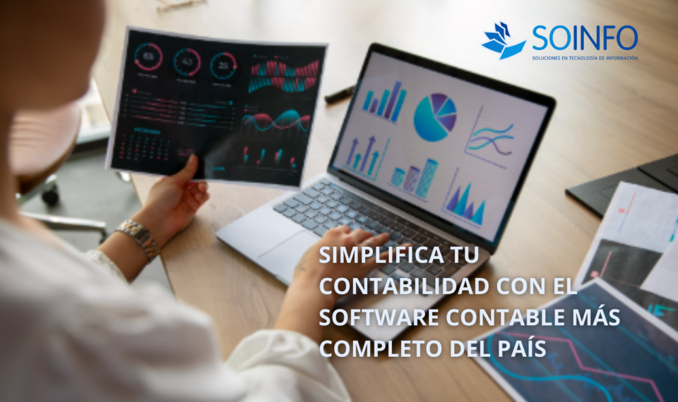 Software Contable de Soinfo Perú para una gestión financiera fácil y precisa