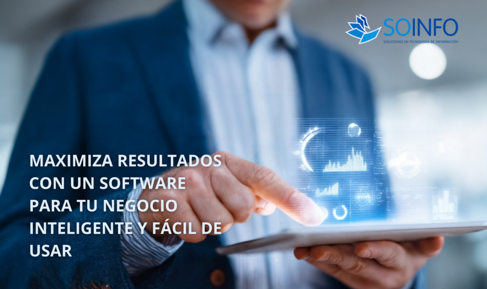 Software Para Tu Negocio de Soinfo Perú para la gestión empresarial digital